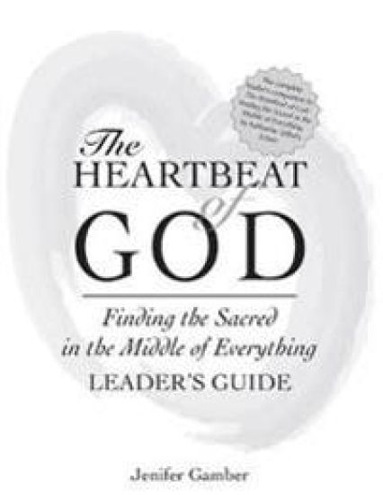The Heartbeat of God Leader's Guide