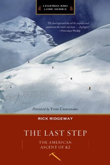 The Last Step: the American Ascent of K2