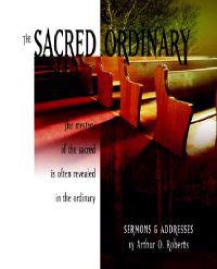 The Sacred Ordinary