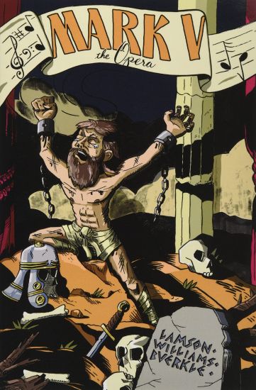 Mark V: The Opera