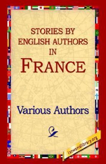 Stories By English Authors In France
