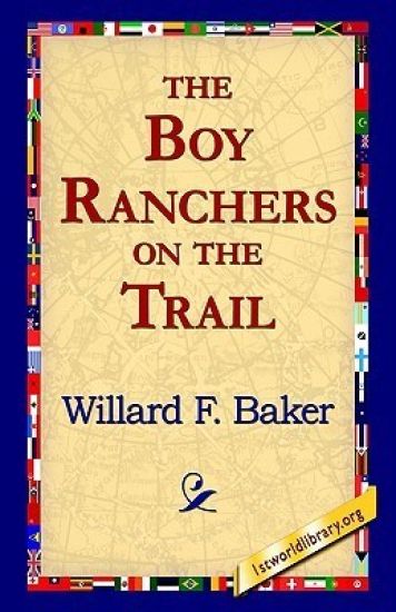 The Boy Ranchers on the Trail