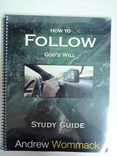 How to Follow God's Will Study Guide