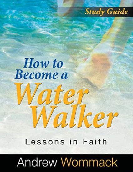 How to Become a Water Walker Study Guide