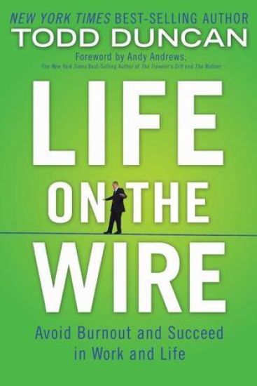 Life on the Wire