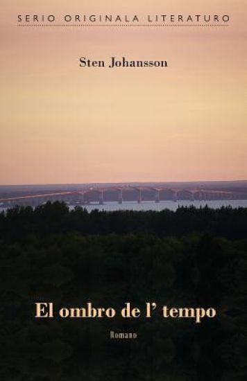 El ombro de l' tempo (Originala romano en Esperanto)