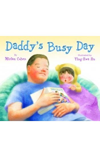 Daddy's Busy Day