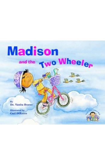 Madison and the Two Wheeler