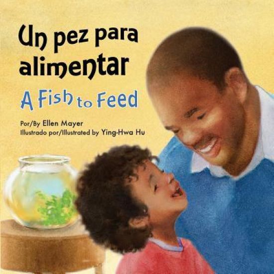Un Pez Para Alimentar (a Fish to Feed)