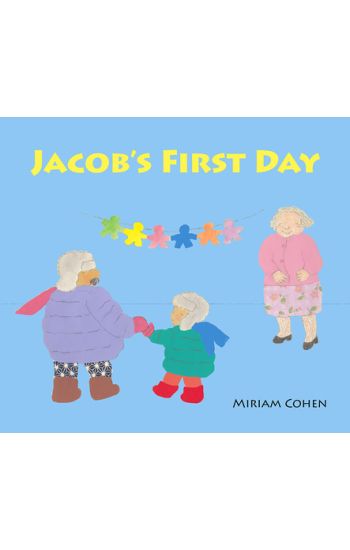 Jacob's First Day