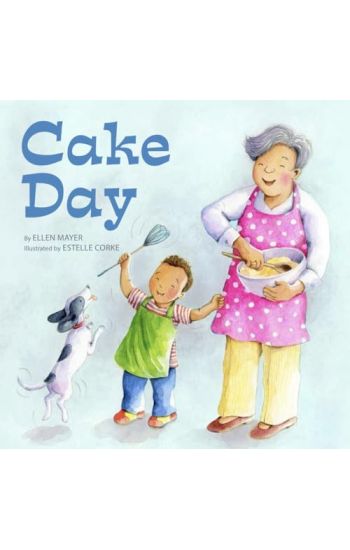Cake Day (Board Book)