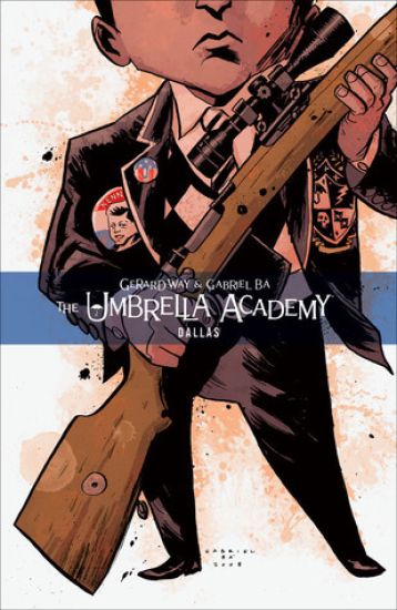 The Umbrella Academy Volume 2: Dallas