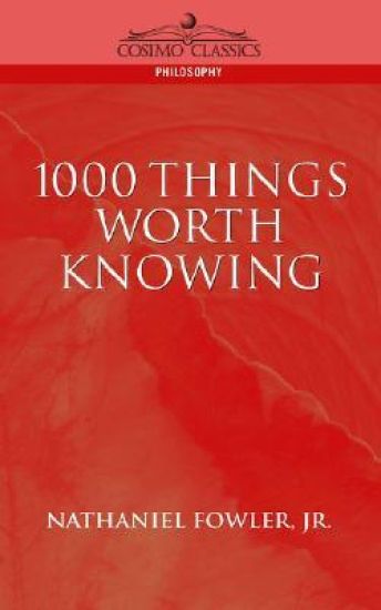 1000 Things Worth Knowing