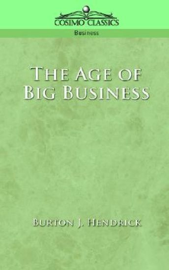 The Age of Big Business
