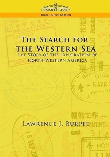 The Search for the Western Sea