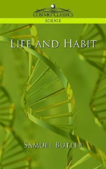 Life and Habit