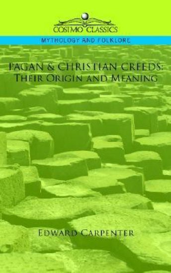 Pagan & Christian Creeds