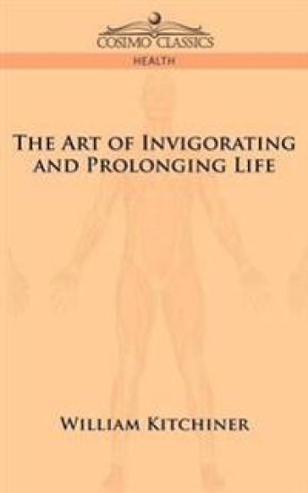 The Art of Invigorating and Prolonging Life