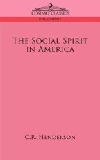 The Social Spirit in America