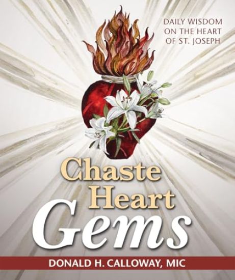 Chaste Heart Gems: Daily Wisdom on the Heart of St. Joseph