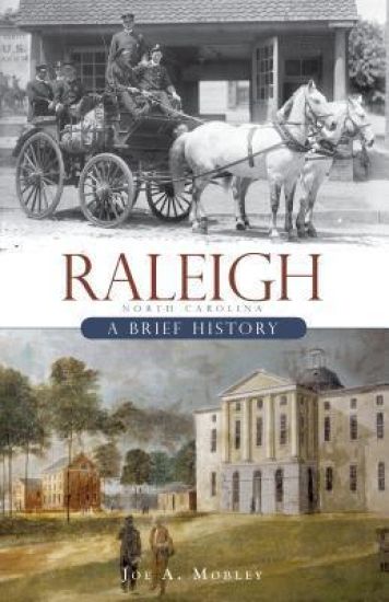 Raleigh: A Brief History