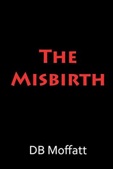 The Misbirth