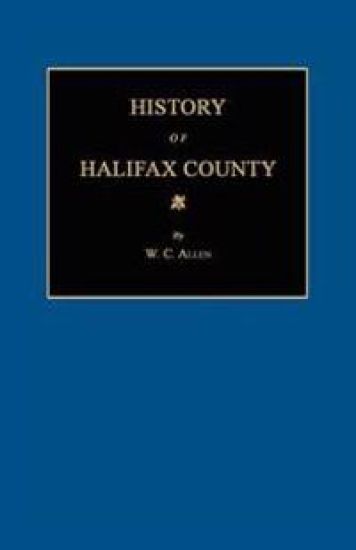 History of Halifax County [North Carolina]