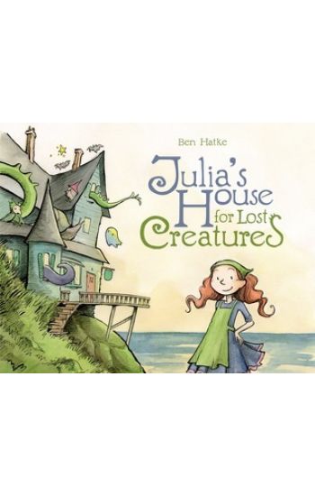 Julia's House for Lost Creatures