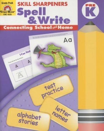 Skill Sharpeners: Spell & Write, Prek Workbook