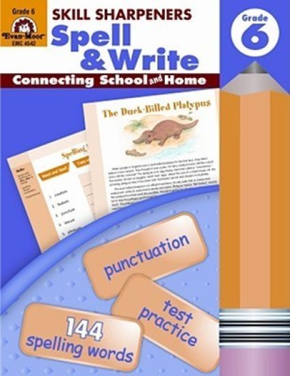 Skill Sharpeners: Spell & Write, Grade 6 Workbook