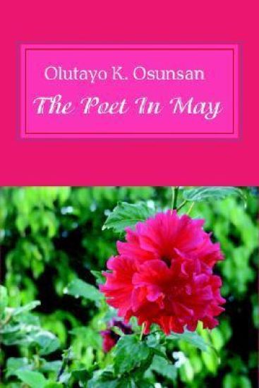 The Poet In May