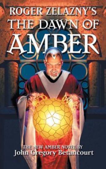 Roger Zelazny's The Dawn of Amber
