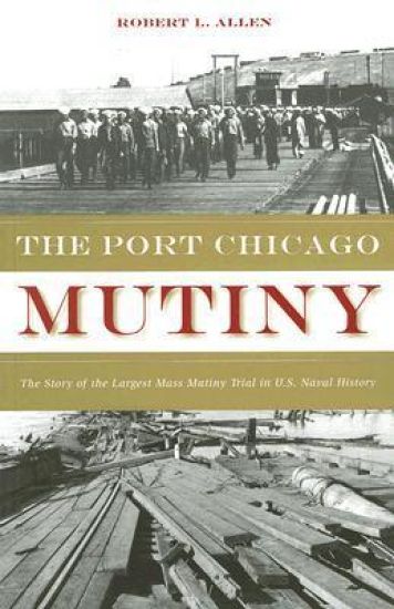 The Port Chicago Mutiny