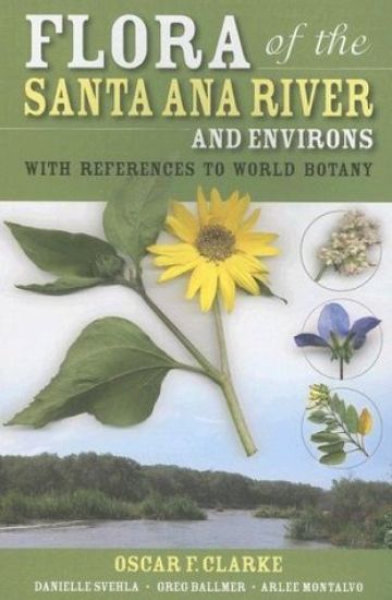 Flora of the Santa Ana River and Environs