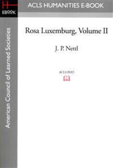 Rosa Luxemburg Volume II