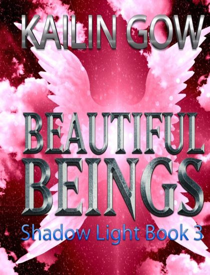 Shadow Light (Beautiful Beings #3): Beautiful Beings Series