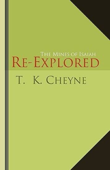 The Mines of Isaiah Re-explored