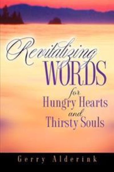 Revitalizing Words for Hungry Hearts