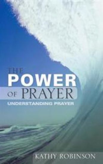 The Power of Prayer