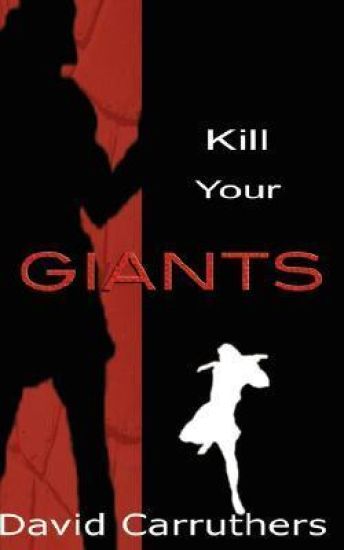 Kill Your Giants