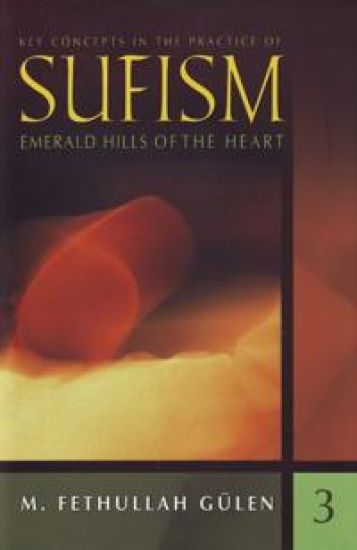 Key Concepts in the Practice of Sufism