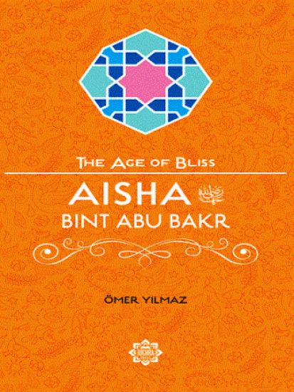 Aisha Bint Abu Bakr