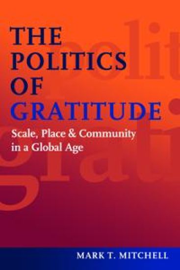 The Politics of Gratitude