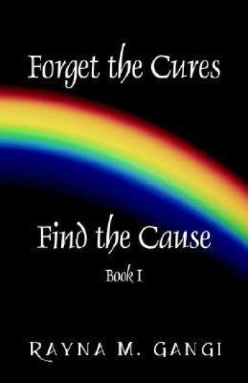 Forget The Cures, Find The Cause