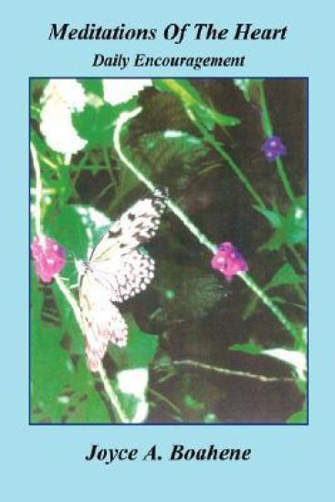 Meditations of the Heart - Daily Encouragement