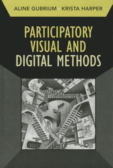 Participatory Visual and Digital Methods