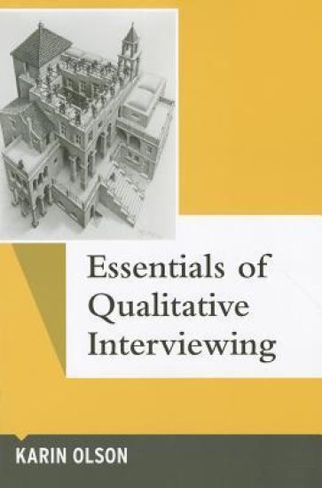 Essentials of Qualitative Interviewing