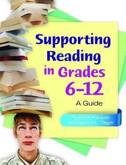 Supporting Reading in Grades 6–12
