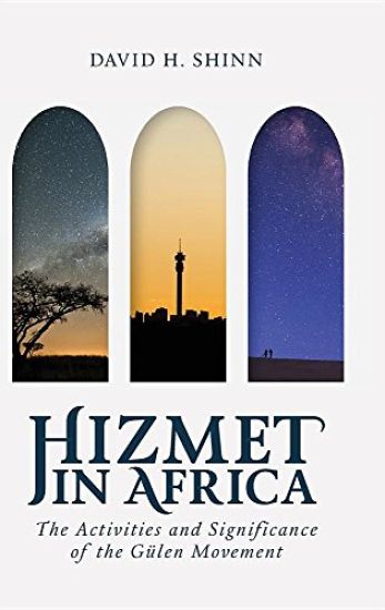 Hizmet in Africa: The Activities and Significance of the Gülen Movement