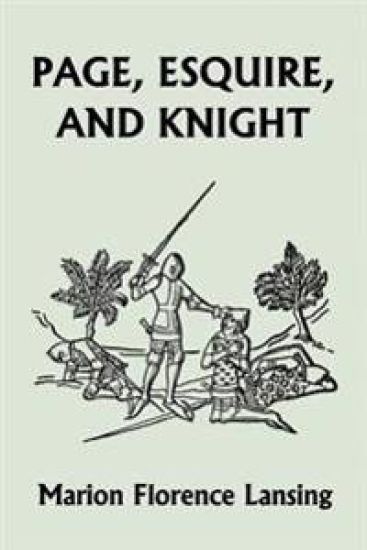 Page, Esquire, and Knight